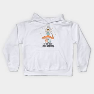 YOGA - Inhale Tacos Exhale Negativity Kids Hoodie